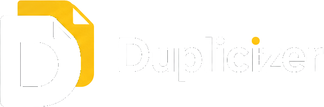 Duplicizer